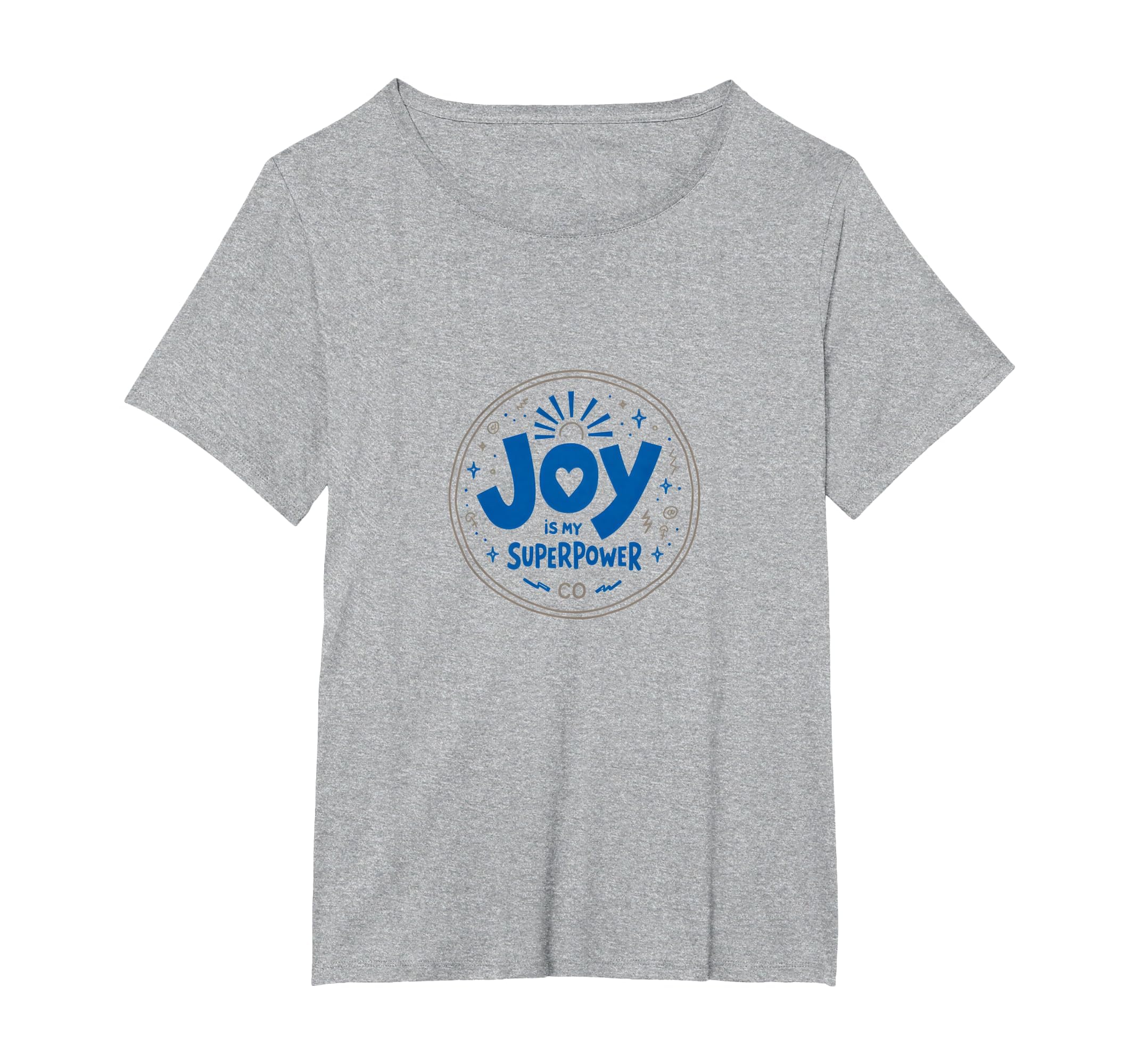 Choose Joy Joy Is My Superpower T-Shirt - Minimalist Print for Adults - T-Shirt, Sweatshirt, Hoodie