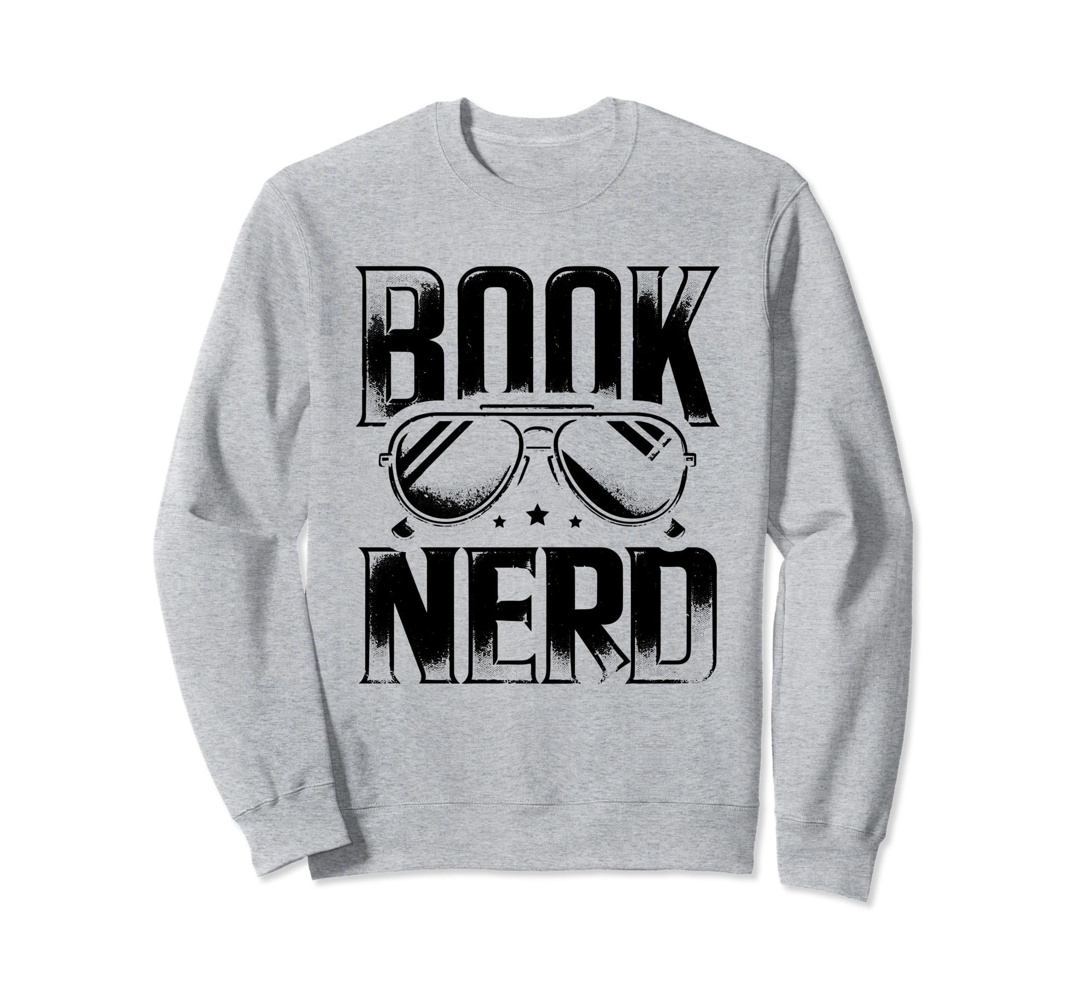 Book Nerd Books Reading Bookworm Sweatshirt - Unique Graphic for Adults - T-Shirt, Sweatshirt, Hoodie