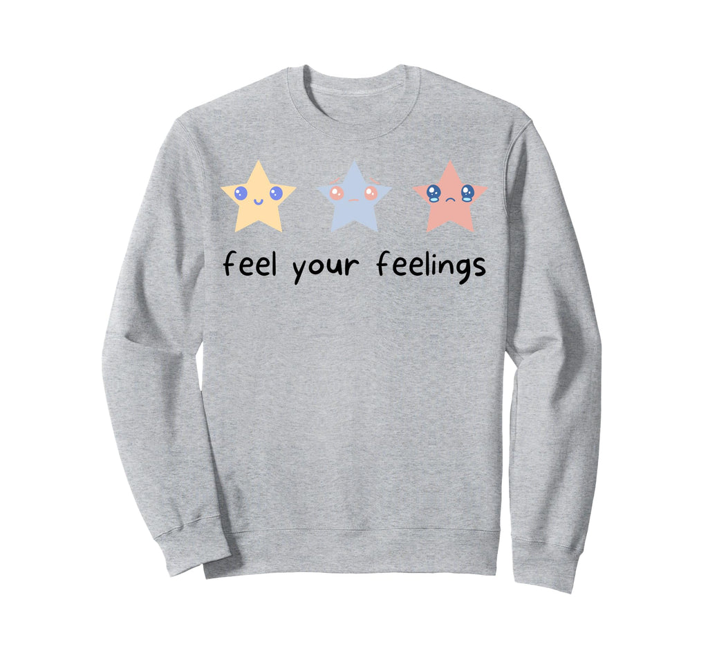 Feel Your Feelings Stars Kawaii Sweatshirt - Minimalist Print Unisex - T-Shirt, Sweatshirt, Hoodie