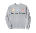 Feel Your Feelings Stars Kawaii Sweatshirt - Minimalist Print Unisex - T-Shirt, Sweatshirt, Hoodie