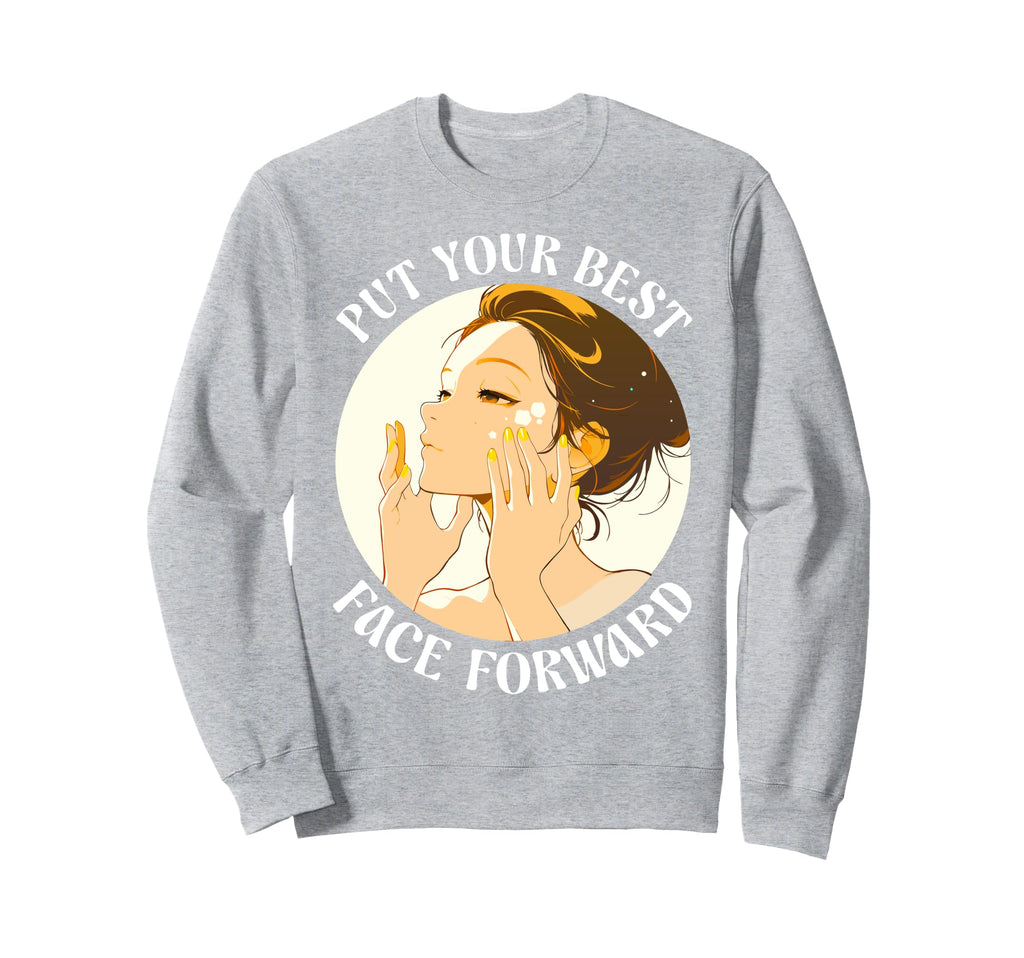 Put Your Best Face Forward Sweatshirt - Minimalist Print Men Women - T-Shirt, Sweatshirt, Hoodie