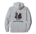 Ask Me What Im Reading Book Worm Hoodie - Unique Graphic Men Women - T-Shirt, Sweatshirt, Hoodie