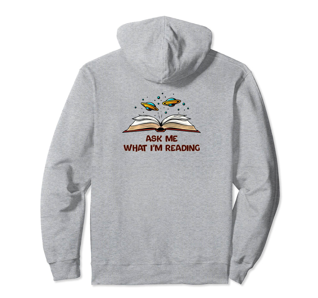 Ask Me What Im Reading Book Worm Hoodie - Streetwear Style Men Women - T-Shirt, Sweatshirt, Hoodie