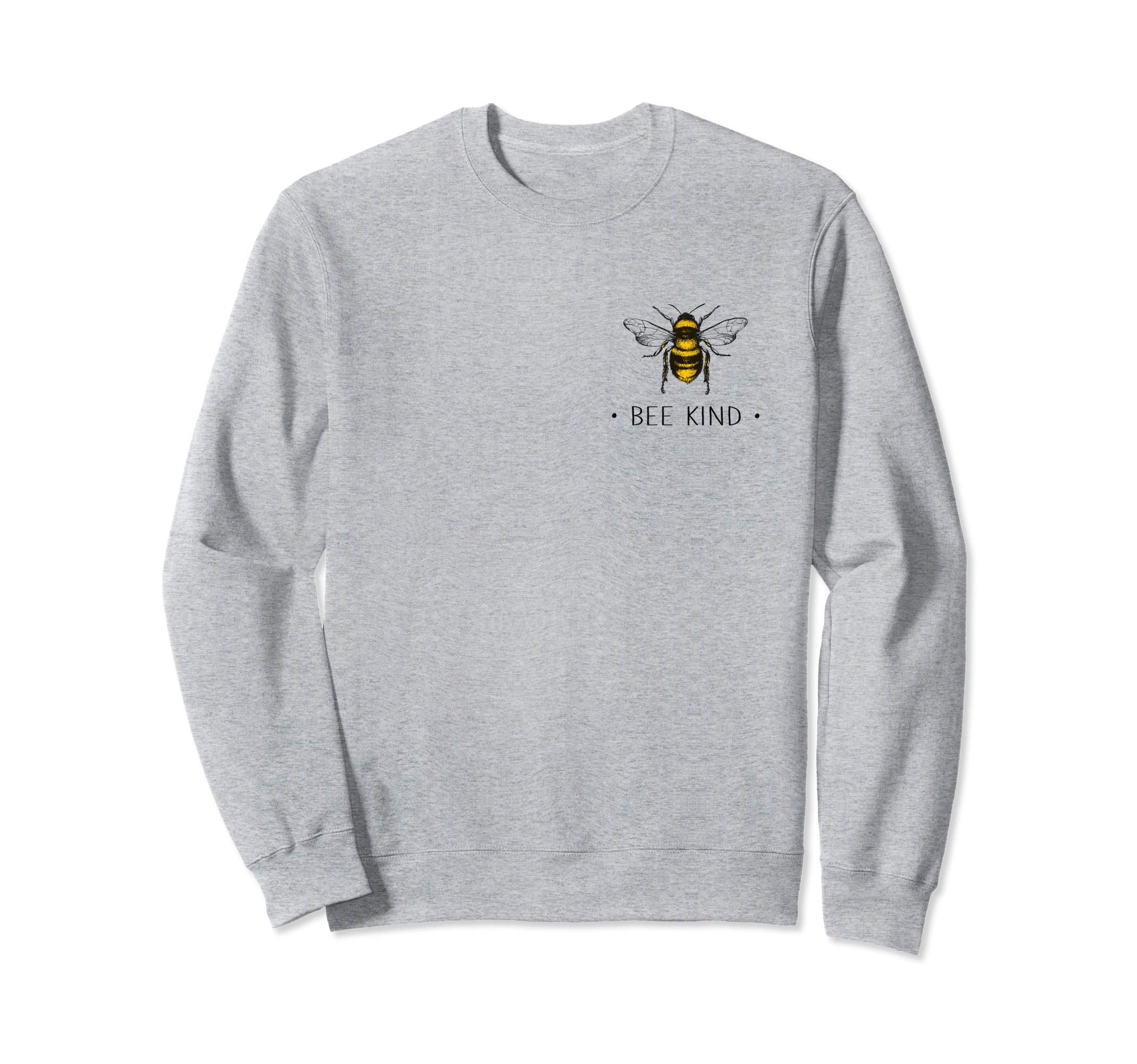 Bee Kind Summer Feminist Be Kind Sweatshirt - Streetwear Style Unisex - T-Shirt, Sweatshirt, Hoodie