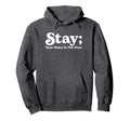 99 Reasons To Stay Alive Stay Your Hoodie - Custom Art Print for Adults - T-Shirt, Sweatshirt, Hoodie