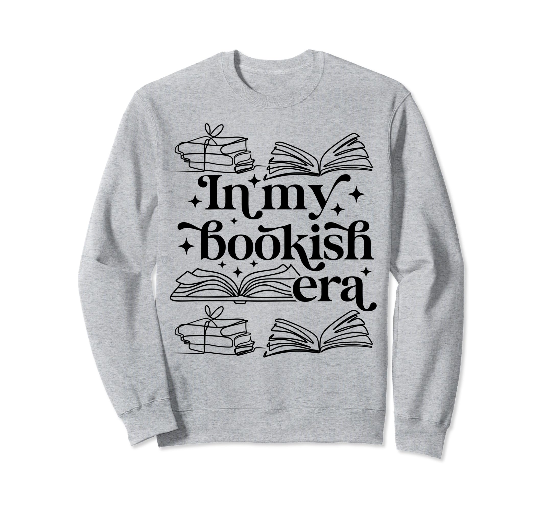 My Bookish Era Book Lover Sweatshirt - Trendy Graphic Unisex - T-Shirt, Sweatshirt, Hoodie