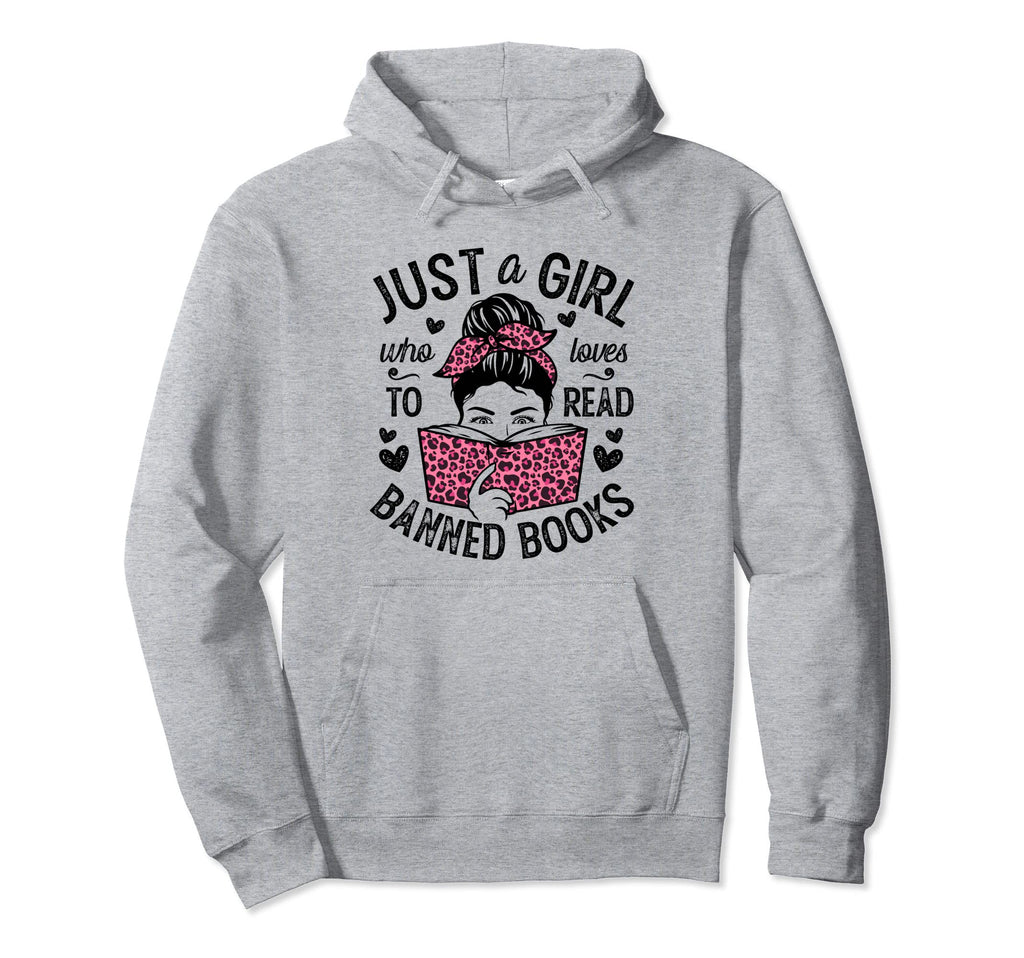 Just Who Loves To Read Banned Books Hoodie - Aesthetic Graphic Unisex - T-Shirt, Sweatshirt, Hoodie