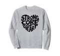 Strong Core Soft Heart Pilates Sweatshirt - Unique Graphic Men Women - T-Shirt, Sweatshirt, Hoodie