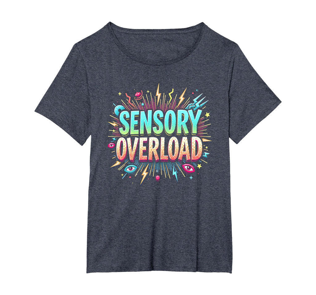Sensory Overload Im Overstimulated Art T-Shirt - Novelty Apparel Men Women - T-Shirt, Sweatshirt, Hoodie