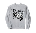 Let Them Self Care Mental Health Sweatshirt - Custom Art Print Men Women - T-Shirt, Sweatshirt, Hoodie