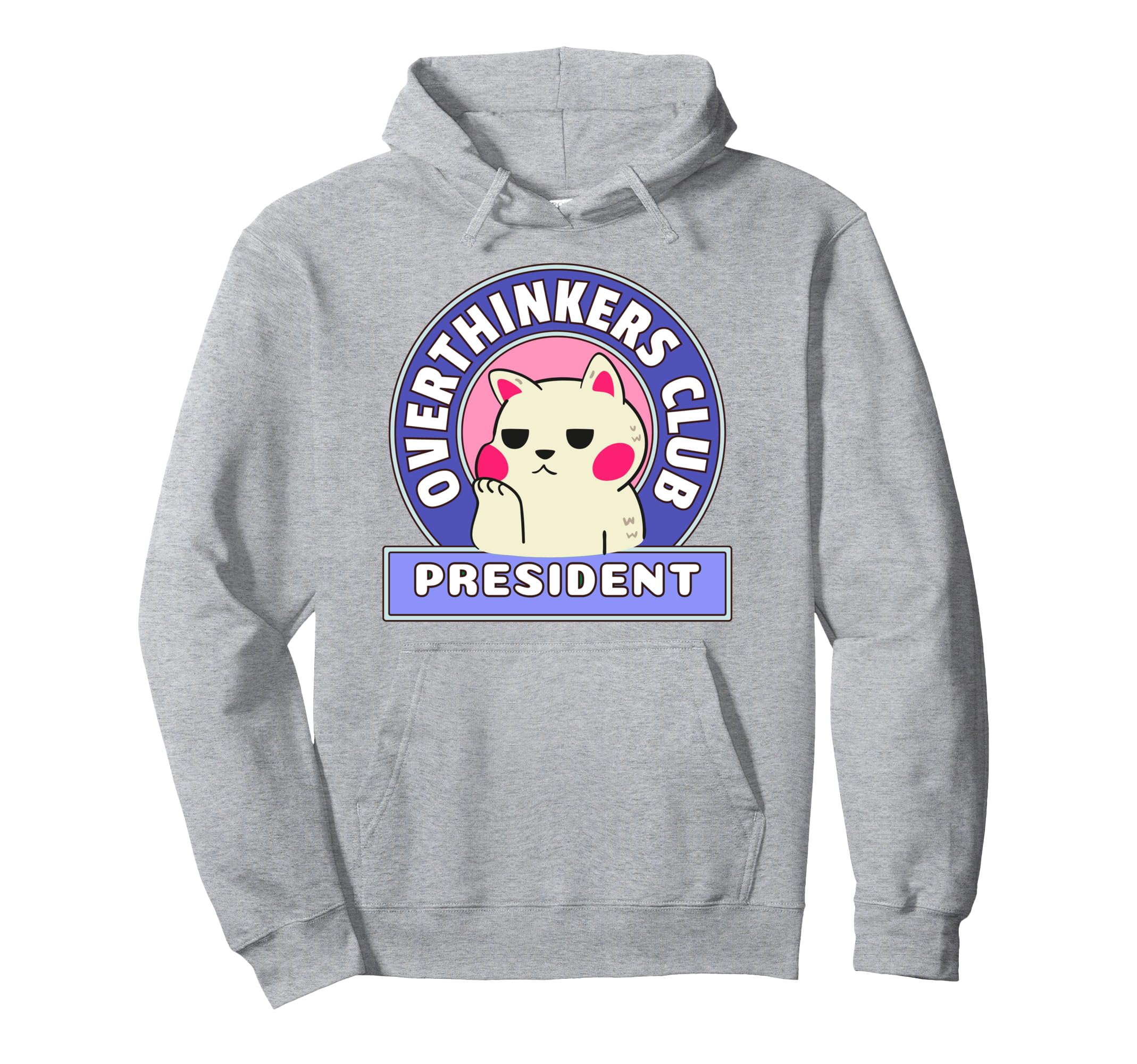Overthinking Funny Cat Overthinkers Hoodie - Novelty Apparel for Adults - T-Shirt, Sweatshirt, Hoodie