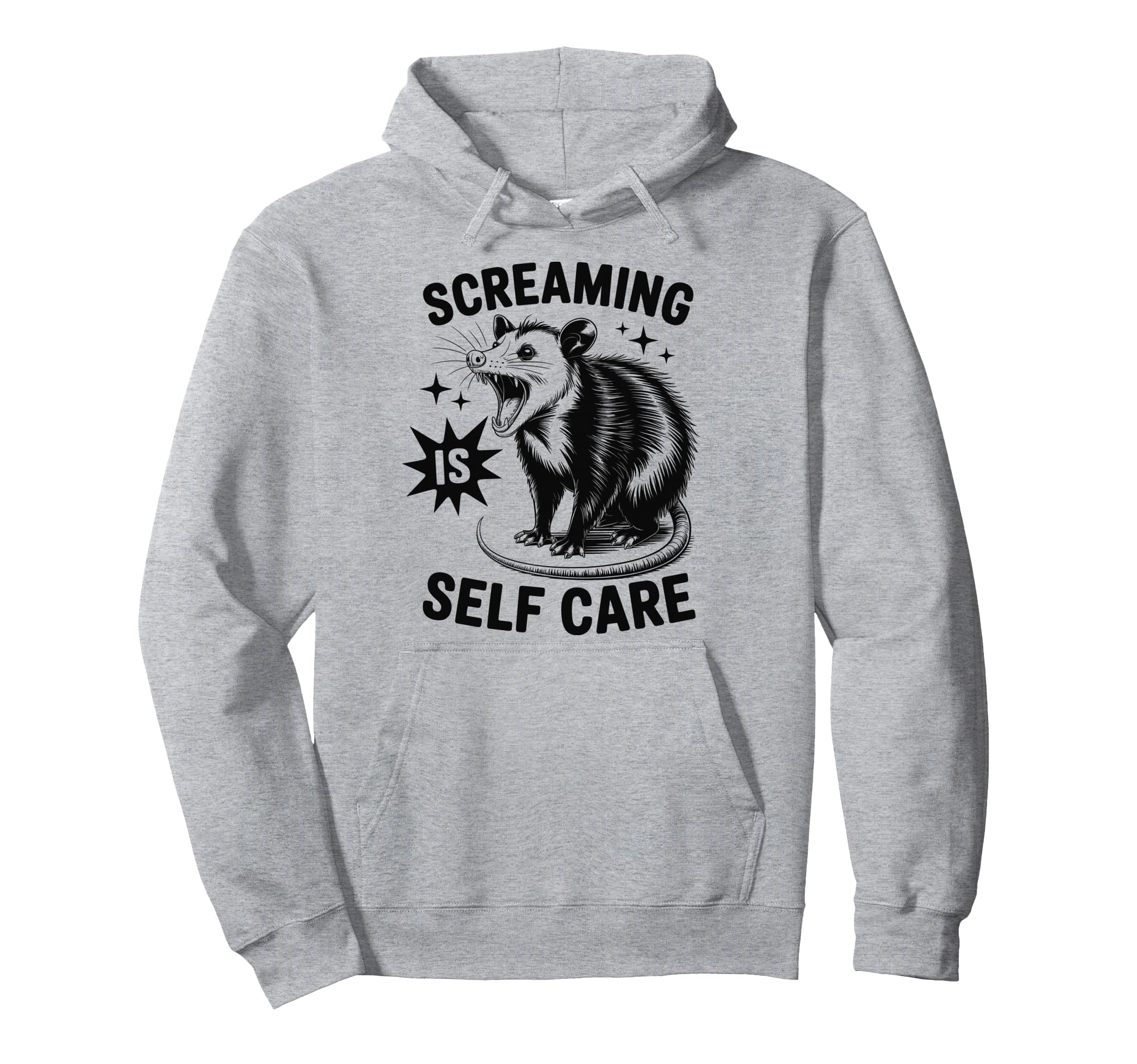 Funny Opossum Raccoon Screaming Is Self Hoodie - Graphic Print Men Women - T-Shirt, Sweatshirt, Hoodie