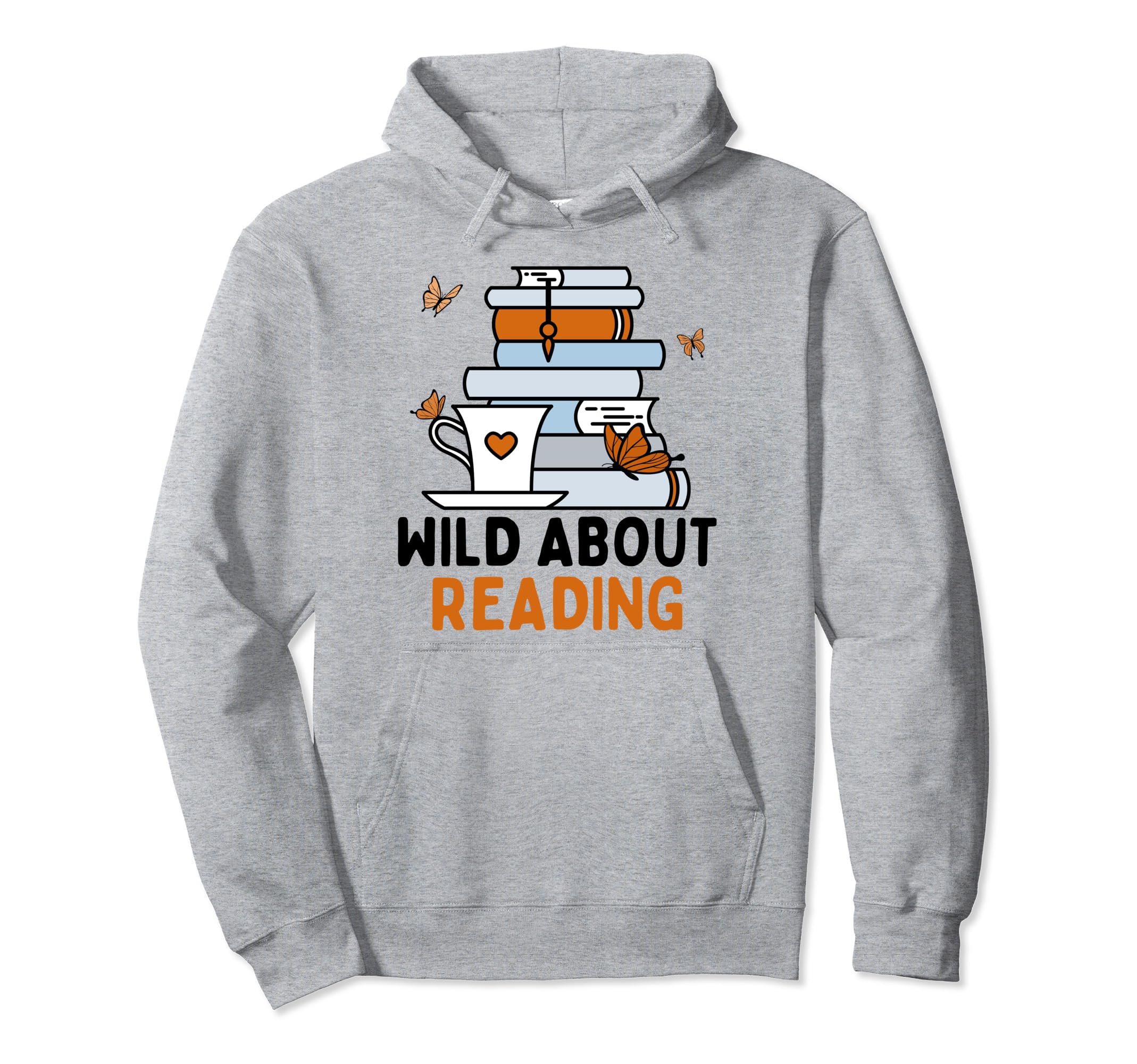 Wild About Reading Book Lover Introvert Hoodie - Custom Art Print Unisex - T-Shirt, Sweatshirt, Hoodie