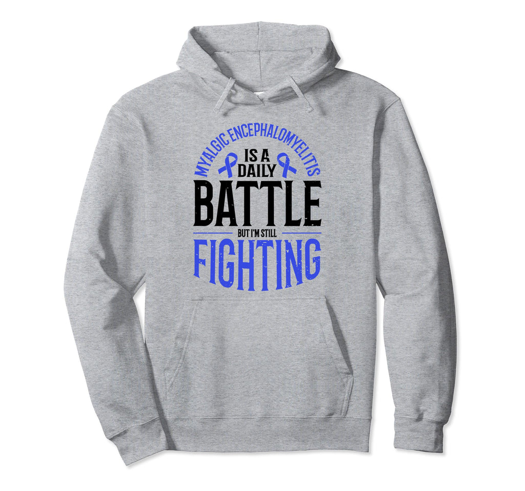Me Cfs Warrior Myalgic Encephalomyelitis Is Hoodie - Unique Graphic Unisex - T-Shirt, Sweatshirt, Hoodie