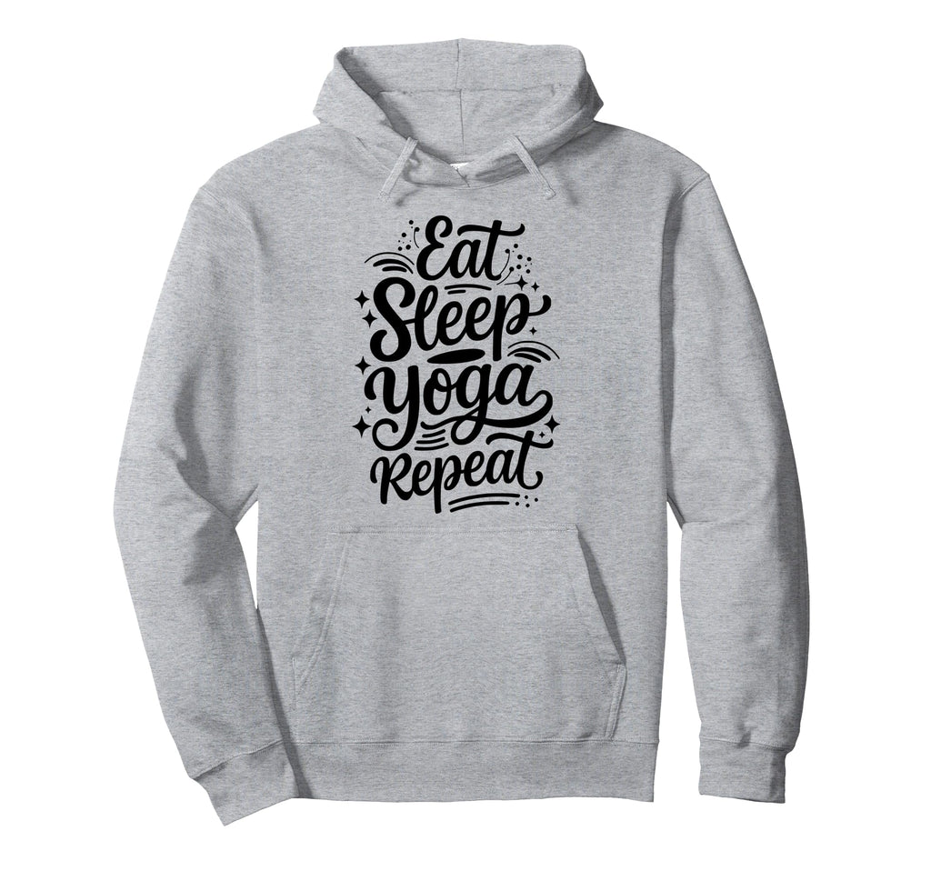 Eat Sleep Yoga Repeat Meditation Hoodie - Custom Art Print for Adults - T-Shirt, Sweatshirt, Hoodie