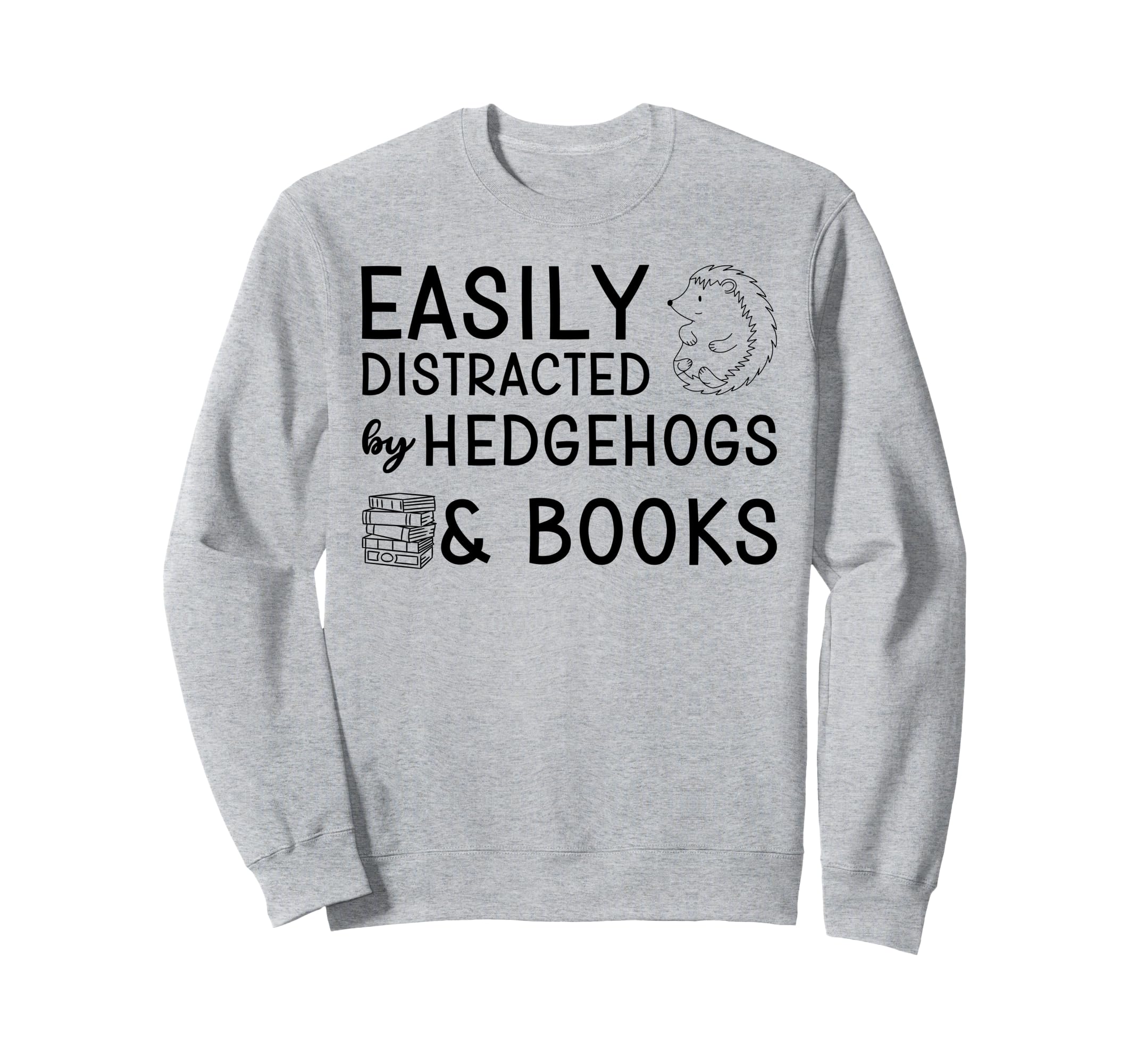 Hedgehogs And Books Hedgehog Lover Sweatshirt - Minimalist Print Unisex - T-Shirt, Sweatshirt, Hoodie