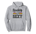 Reading Is Sexy Funny Book Lover Bookworm Hoodie - Unique Graphic Unisex - T-Shirt, Sweatshirt, Hoodie