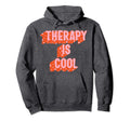 Mental Health Matters Therapy Is Hoodie - Custom Art Print Men Women - T-Shirt, Sweatshirt, Hoodie
