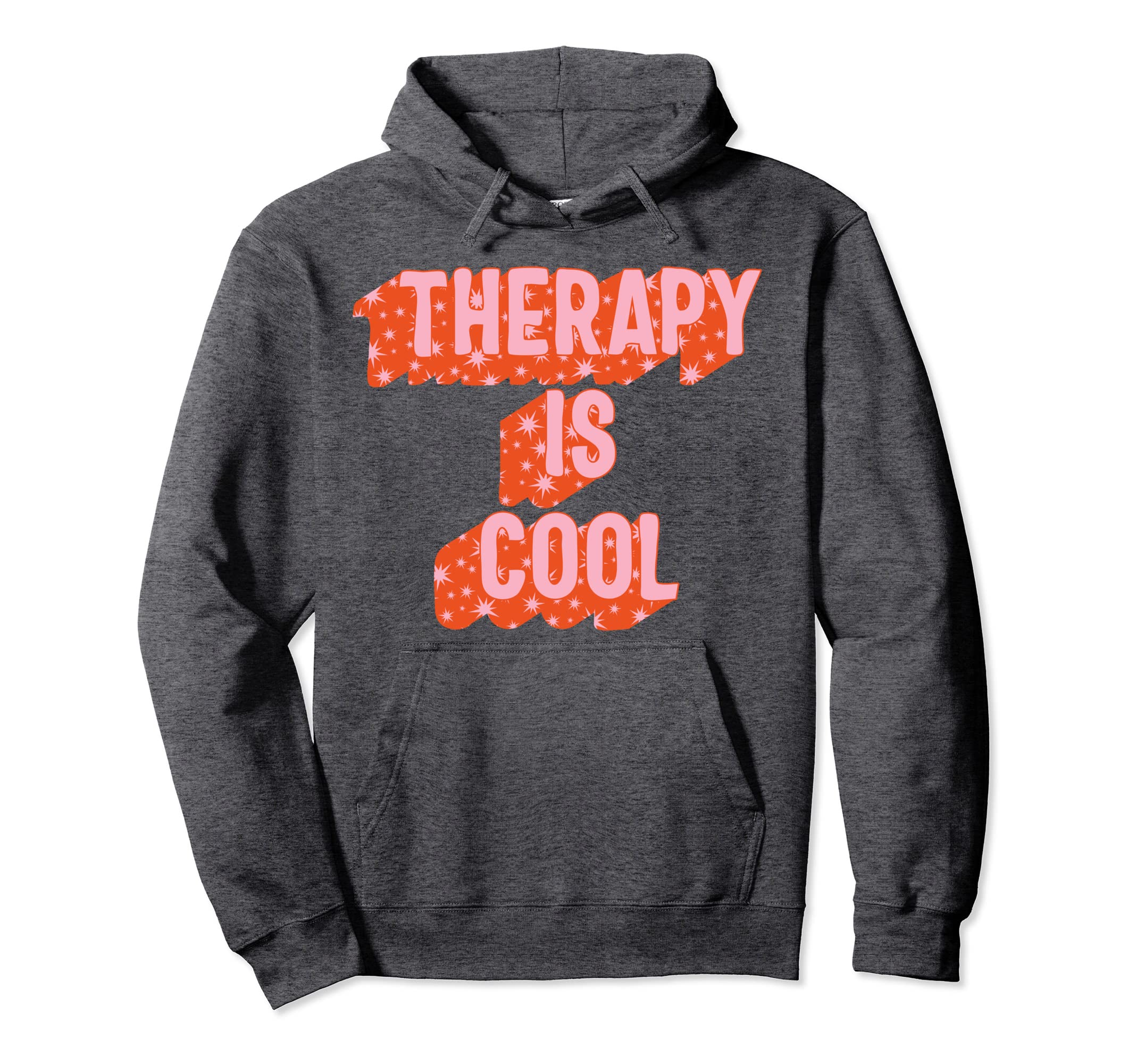 Mental Health Matters Therapy Is Hoodie - Custom Art Print Men Women - T-Shirt, Sweatshirt, Hoodie