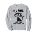Overstimulated Cat Im Fine Everything Sweatshirt - Minimalist Print Unisex - T-Shirt, Sweatshirt, Hoodie