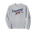 Choose Joy President Kamala Sweatshirt - Streetwear Style for Adults - T-Shirt, Sweatshirt, Hoodie