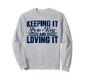 Antisocial Keeping It Low Key And Sweatshirt - Novelty Apparel for Adults - T-Shirt, Sweatshirt, Hoodie