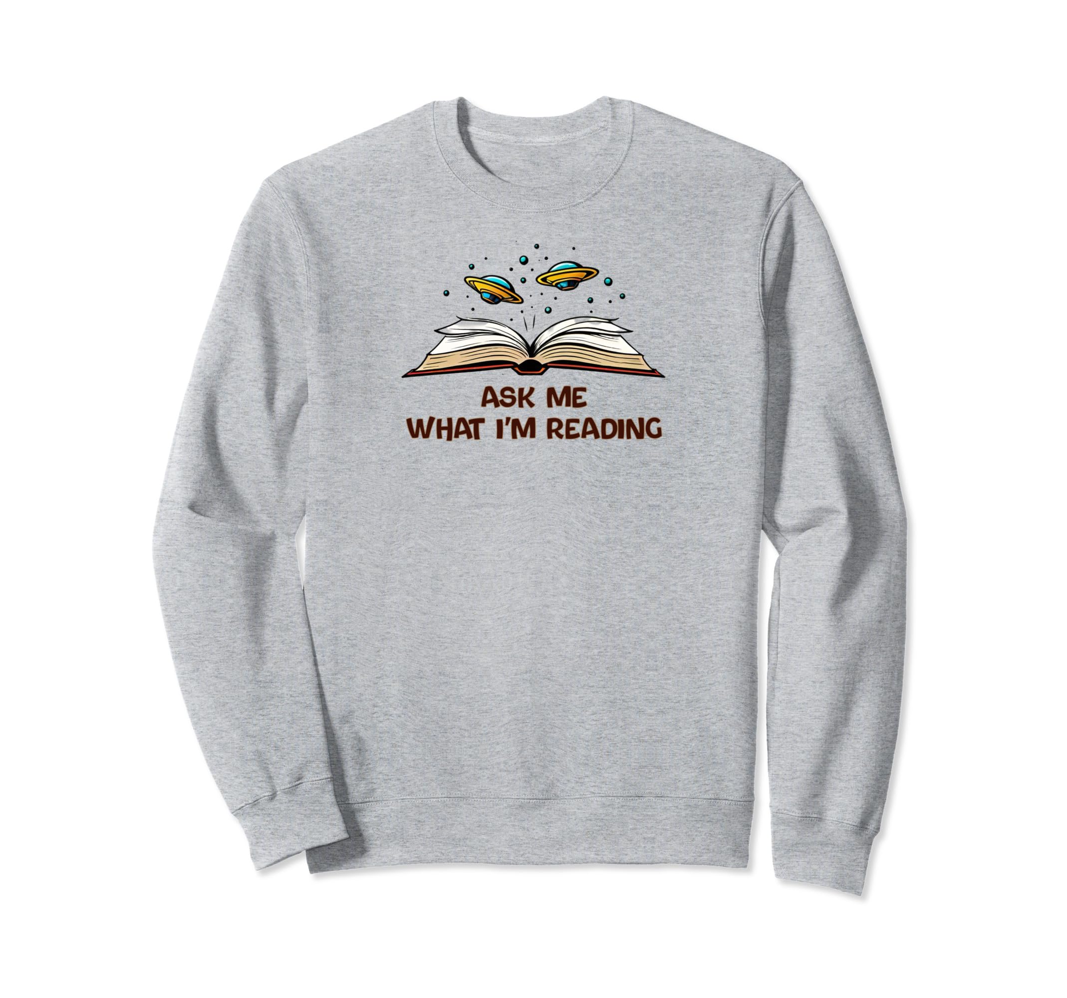 Ask Me What Im Reading Book Worm Sweatshirt - Custom Art Print for Adults - T-Shirt, Sweatshirt, Hoodie