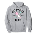 Self Care Club Its Me Time All Time Hoodie - Streetwear Style Unisex - T-Shirt, Sweatshirt, Hoodie
