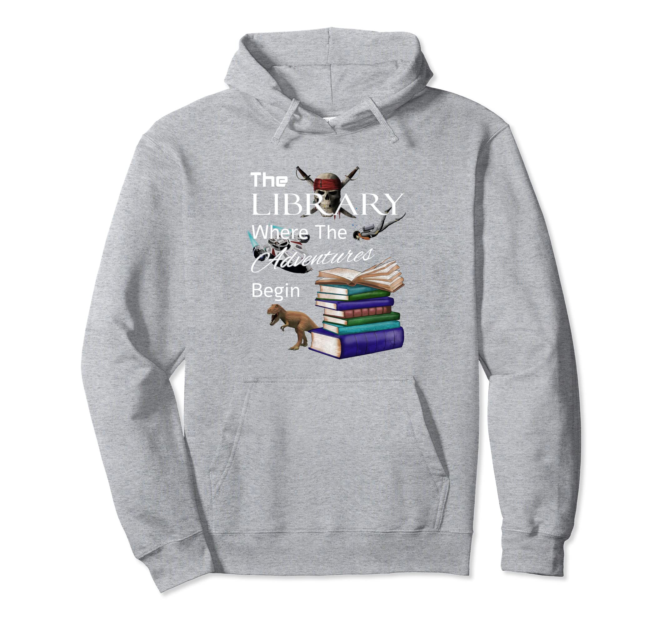 Library Books Where Adventure Begins Hoodie - Novelty Apparel for Adults - T-Shirt, Sweatshirt, Hoodie
