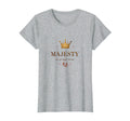 Princess Majesty Every Step Royal T-Shirt - Trendy Graphic Unisex - T-Shirt, Sweatshirt, Hoodie