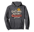 Funny Emotional Coworker Work Bestie Hoodie - Fun Novelty Design Men Women - T-Shirt, Sweatshirt, Hoodie