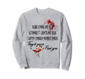 Blood Stains Are Red Ultraviolet Sweatshirt - Trendy Graphic for Adults - T-Shirt, Sweatshirt, Hoodie