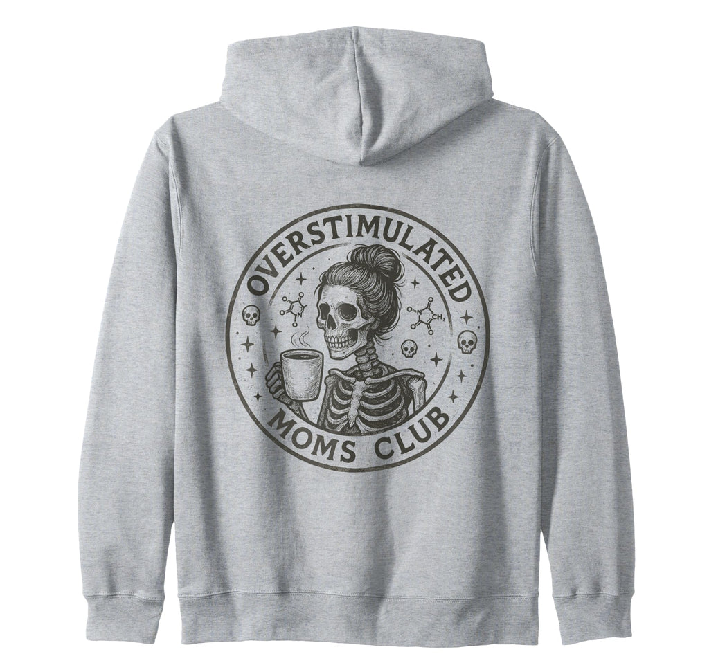 Moms Club Overstimulated Groovy Hoodie - Fun Novelty Design Unisex - T-Shirt, Sweatshirt, Hoodie