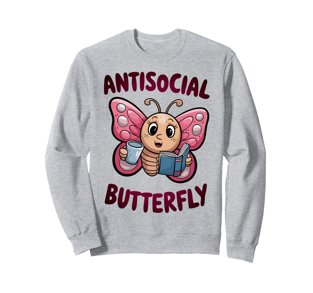 Groovy Anti Social Butterfly Sweatshirt - Casual Everyday Wear for Adults - T-Shirt, Sweatshirt, Hoodie