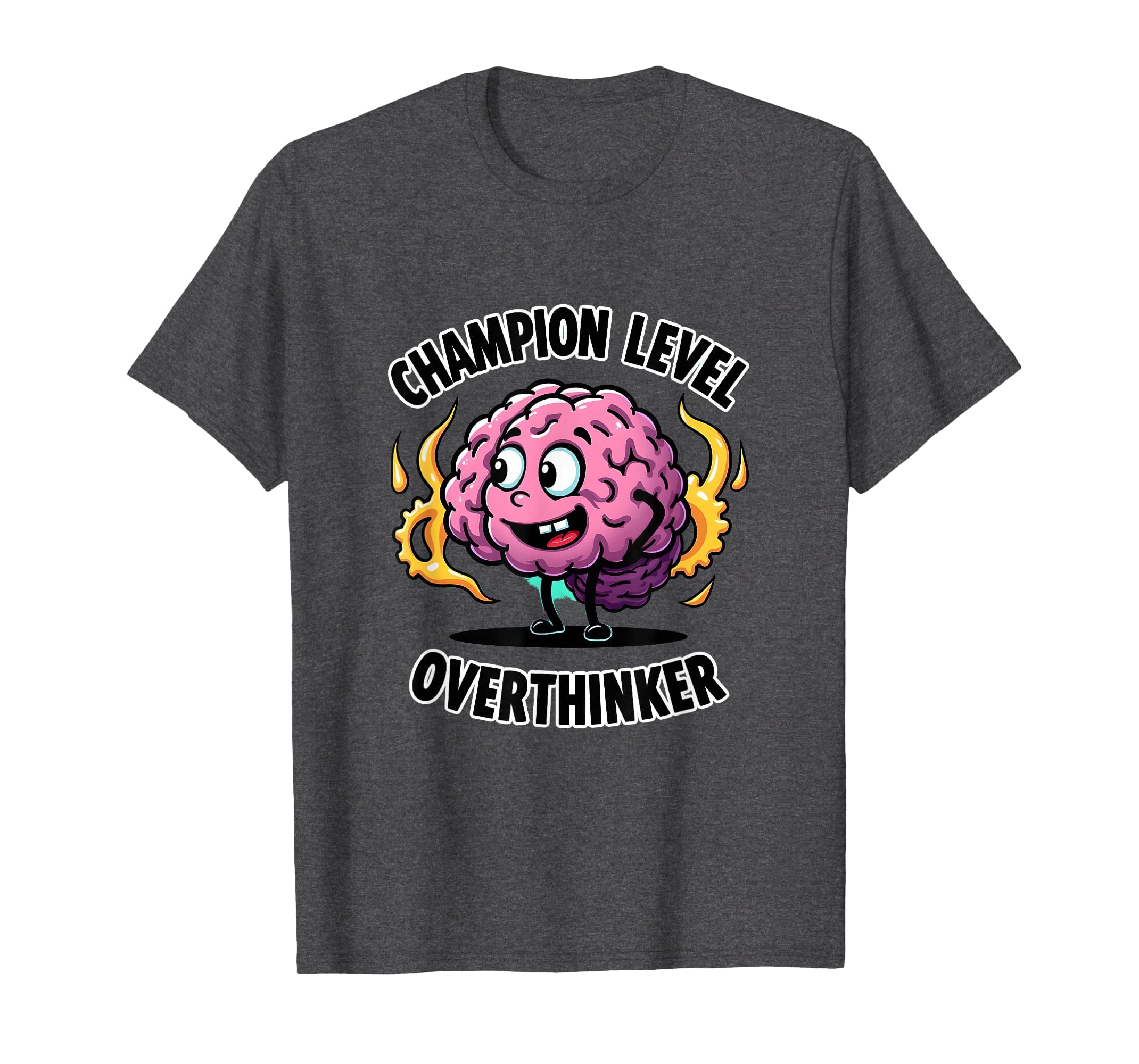 Champion Level Overthinker Funny T-Shirt - Unique Graphic for Adults - T-Shirt, Sweatshirt, Hoodie