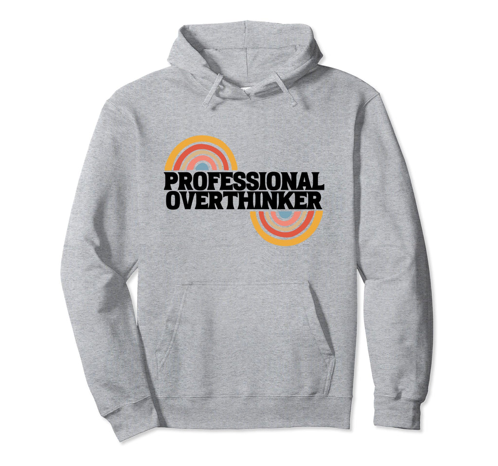 Aesthetic Rainbow Overthinking Expert Hoodie - Streetwear Style Men Women - T-Shirt, Sweatshirt, Hoodie
