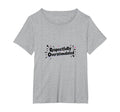 Respectfully Overstimulated Womens T-Shirt - Trendy Graphic for Adults - T-Shirt, Sweatshirt, Hoodie