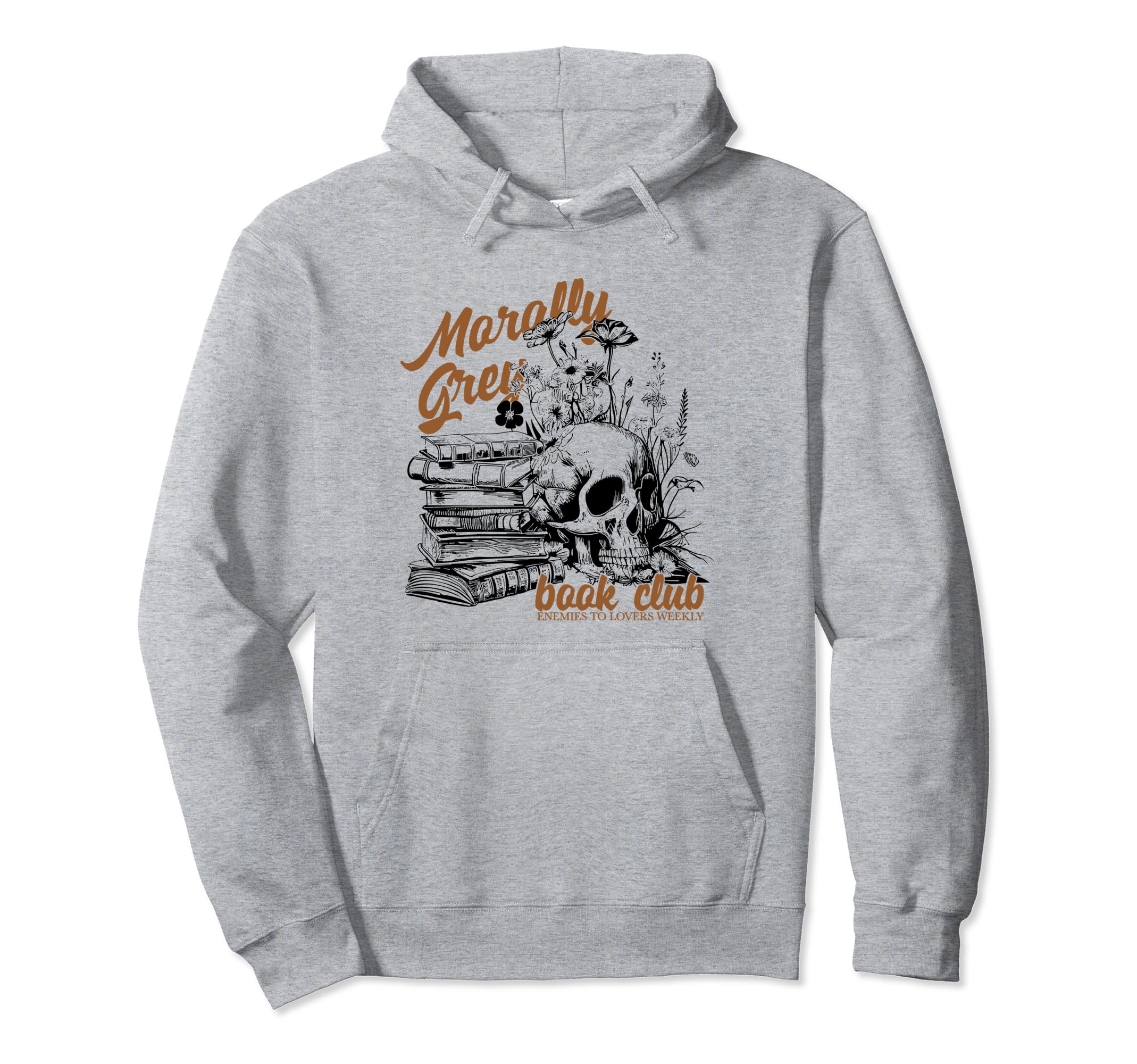 Morally Grey Book Club Morally Grey Hoodie - Streetwear Style for Adults - T-Shirt, Sweatshirt, Hoodie