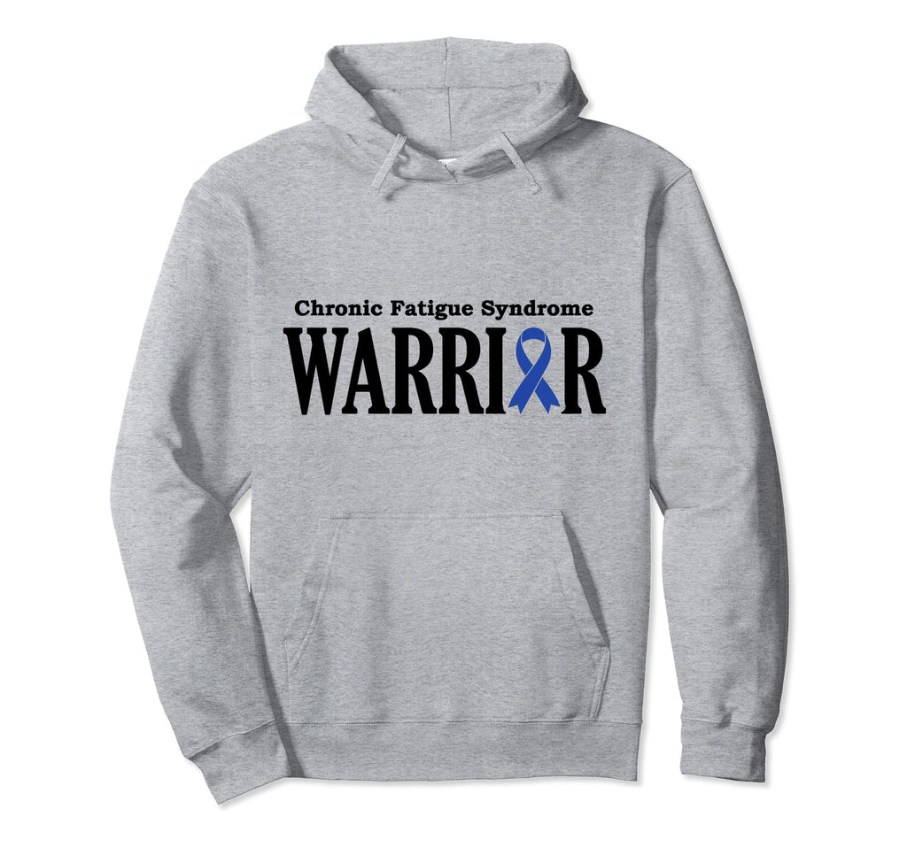 Chronic Fatigue Syndrome Warrior Hoodie - Fun Novelty Design for Adults - T-Shirt, Sweatshirt, Hoodie