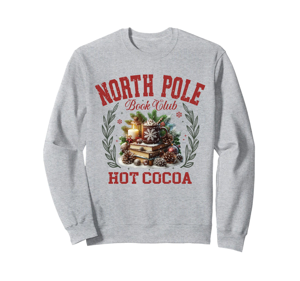 North Pole Book Club Hot Sweatshirt - Casual Everyday Wear for Adults - T-Shirt, Sweatshirt, Hoodie