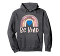 Inspirational World Where You Can Be Hoodie - Custom Art Print Unisex - T-Shirt, Sweatshirt, Hoodie