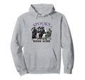 Spooky Book Club Halloween Party Hoodie - Casual Everyday Wear Unisex - T-Shirt, Sweatshirt, Hoodie