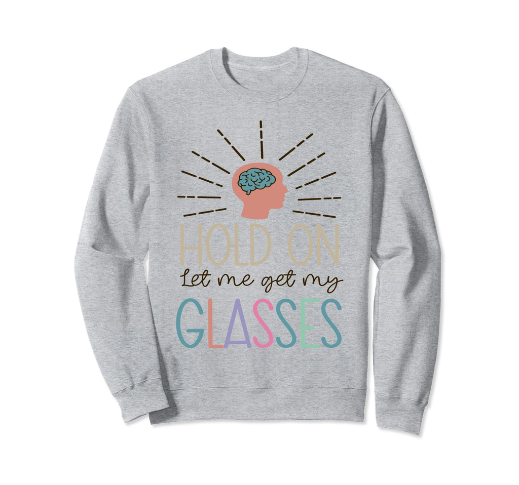 Funny Overthinker Mental Health Sweatshirt - Fun Novelty Design Men Women - T-Shirt, Sweatshirt, Hoodie