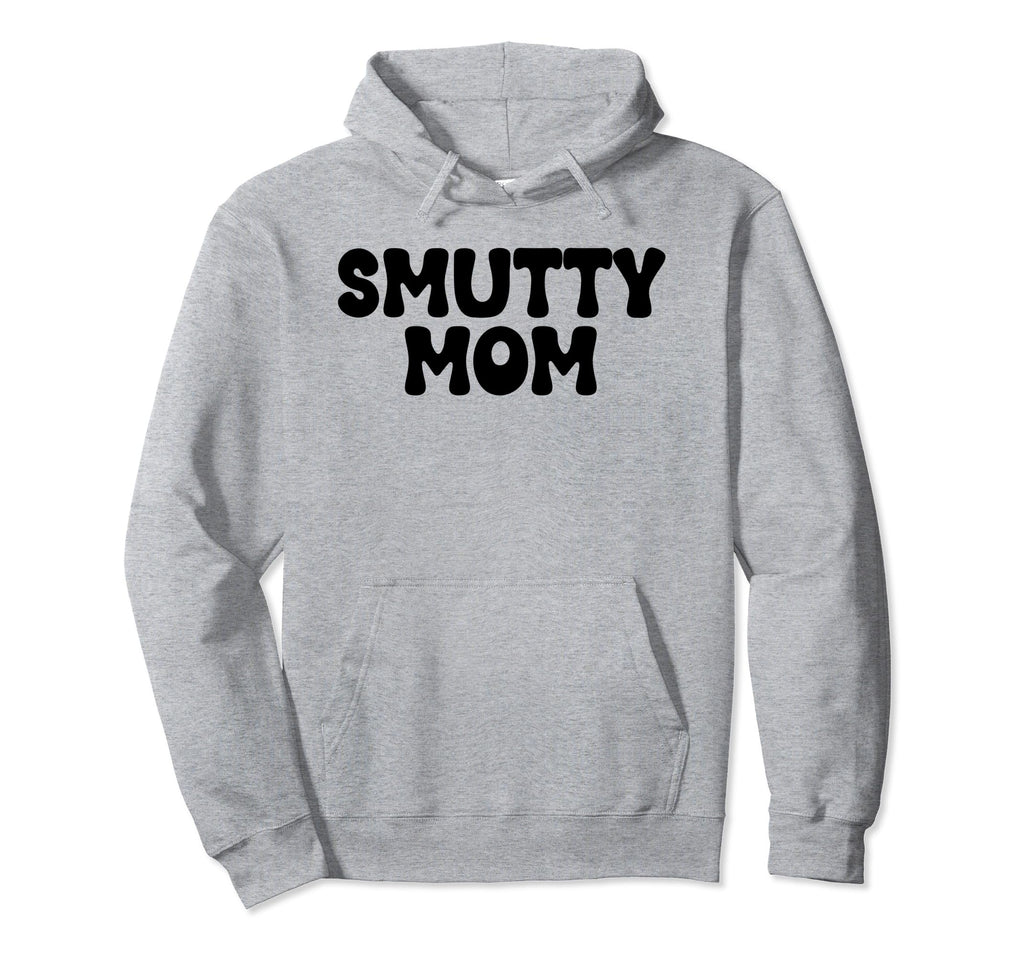 Mom Smut Era Mum Is That Smutt Book Hoodie - Unique Graphic for Adults - T-Shirt, Sweatshirt, Hoodie