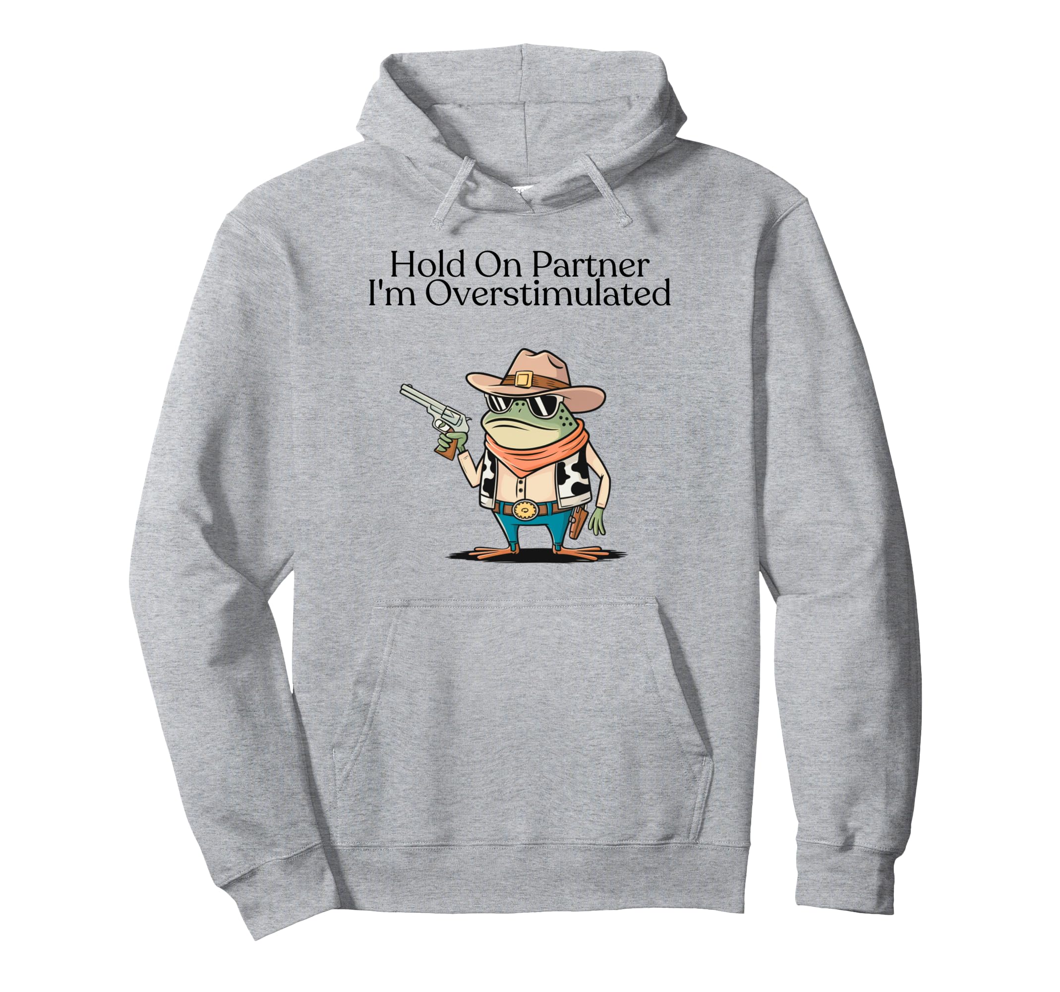 Cowboy Frog Hold Partner Im Hoodie - Graphic Print for Adults - T-Shirt, Sweatshirt, Hoodie