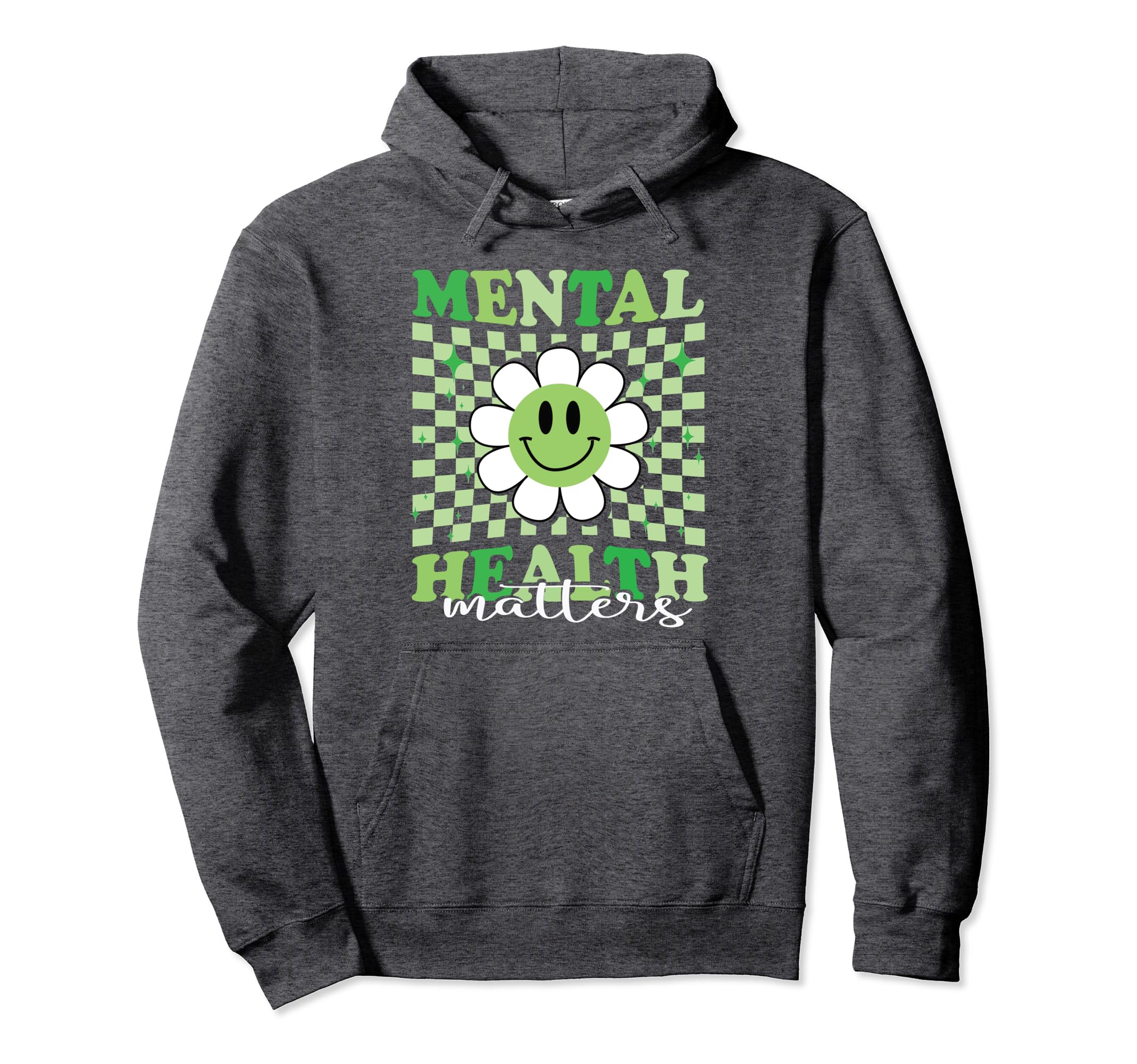 Mental Health Matters I Wear Hoodie - Casual Everyday Wear for Adults - T-Shirt, Sweatshirt, Hoodie
