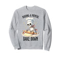 Mental Bake Down Funny Baking Mental Sweatshirt - Novelty Apparel Unisex - T-Shirt, Sweatshirt, Hoodie