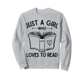 Just Who Loves To Read Book Lover Sweatshirt - Graphic Print Men Women - T-Shirt, Sweatshirt, Hoodie