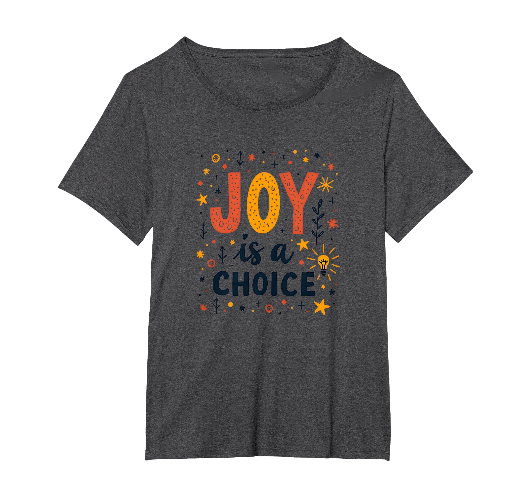 Choose Joy Inspiring Positive T-Shirt - Streetwear Style for Adults - T-Shirt, Sweatshirt, Hoodie