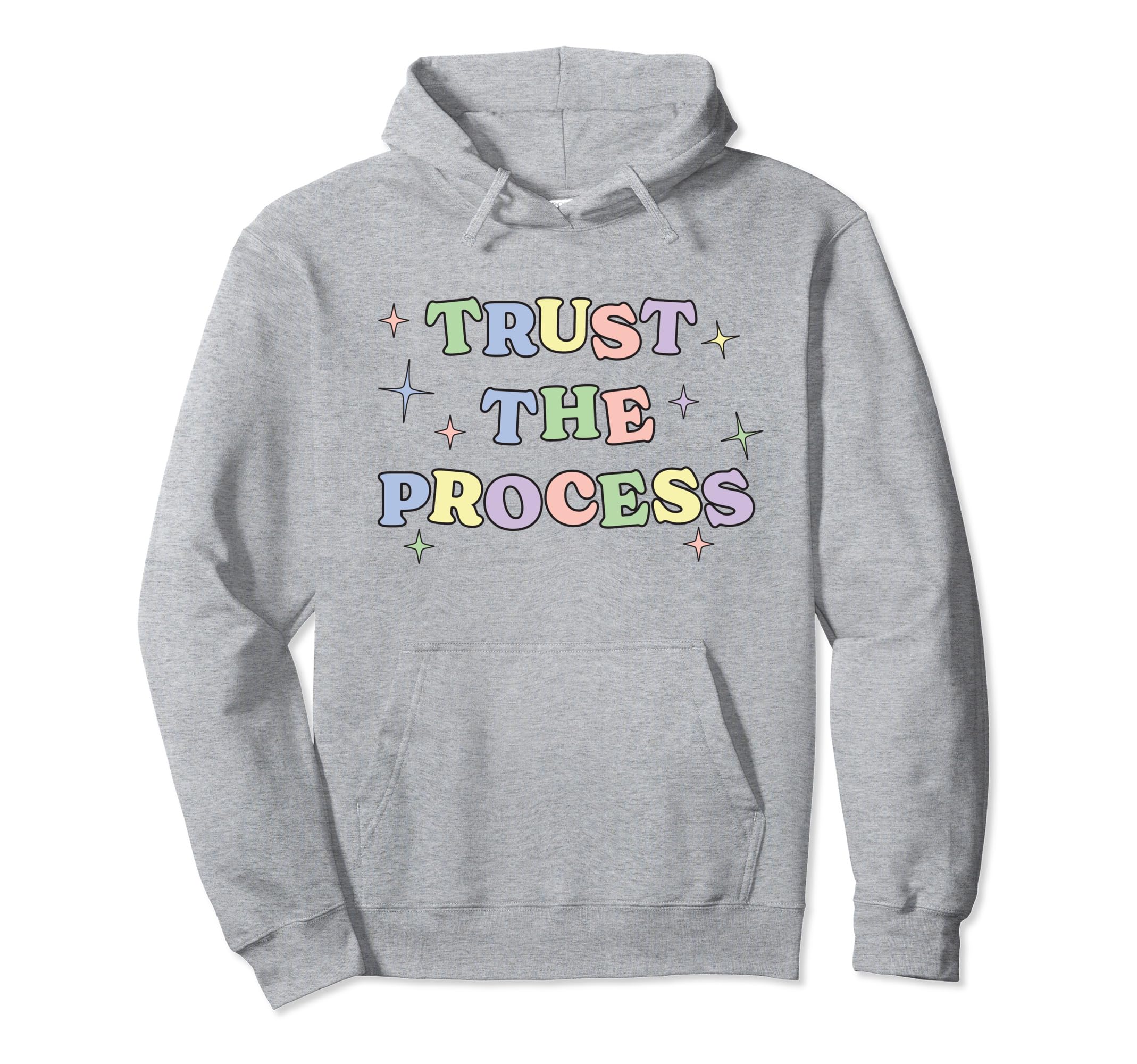 Trust Process Self Care Recovery Sober Hoodie - Novelty Apparel Men Women - T-Shirt, Sweatshirt, Hoodie